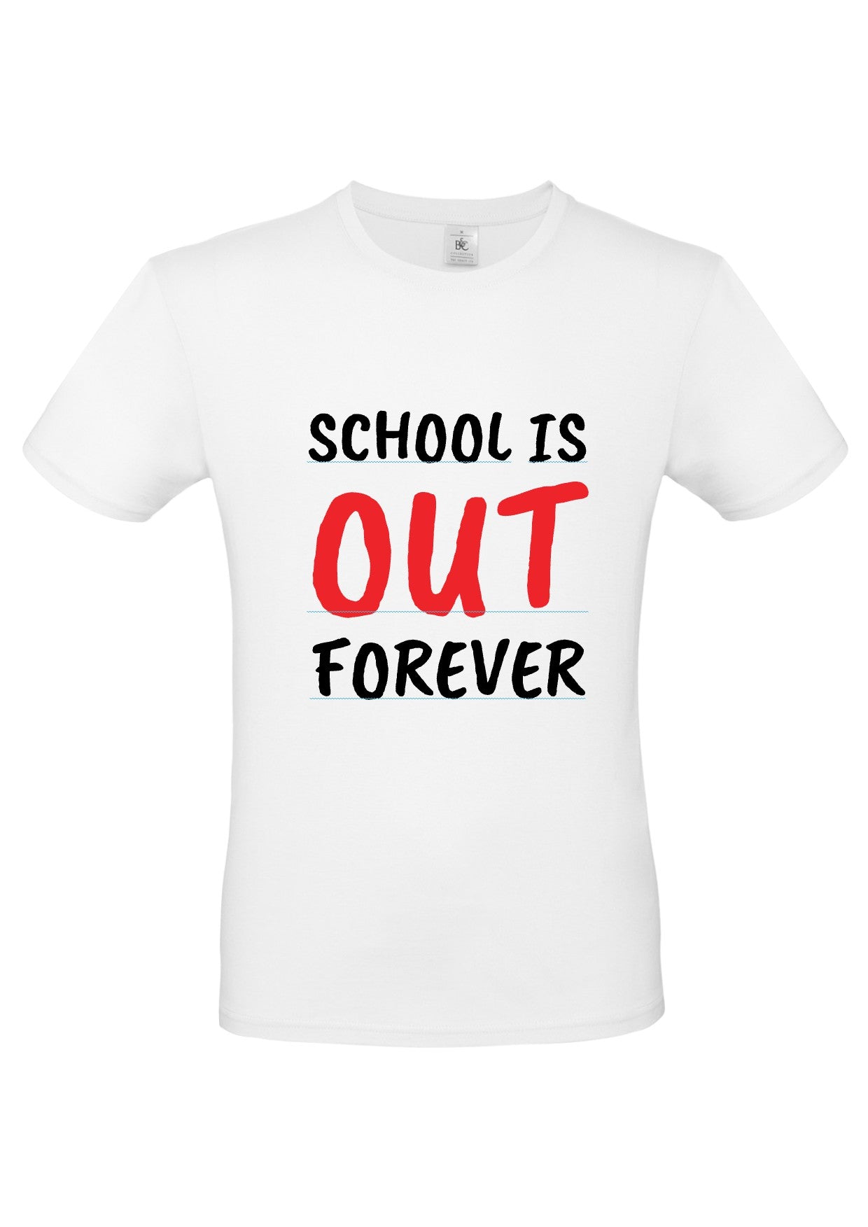 Herren T-Shirt "School is out forever"