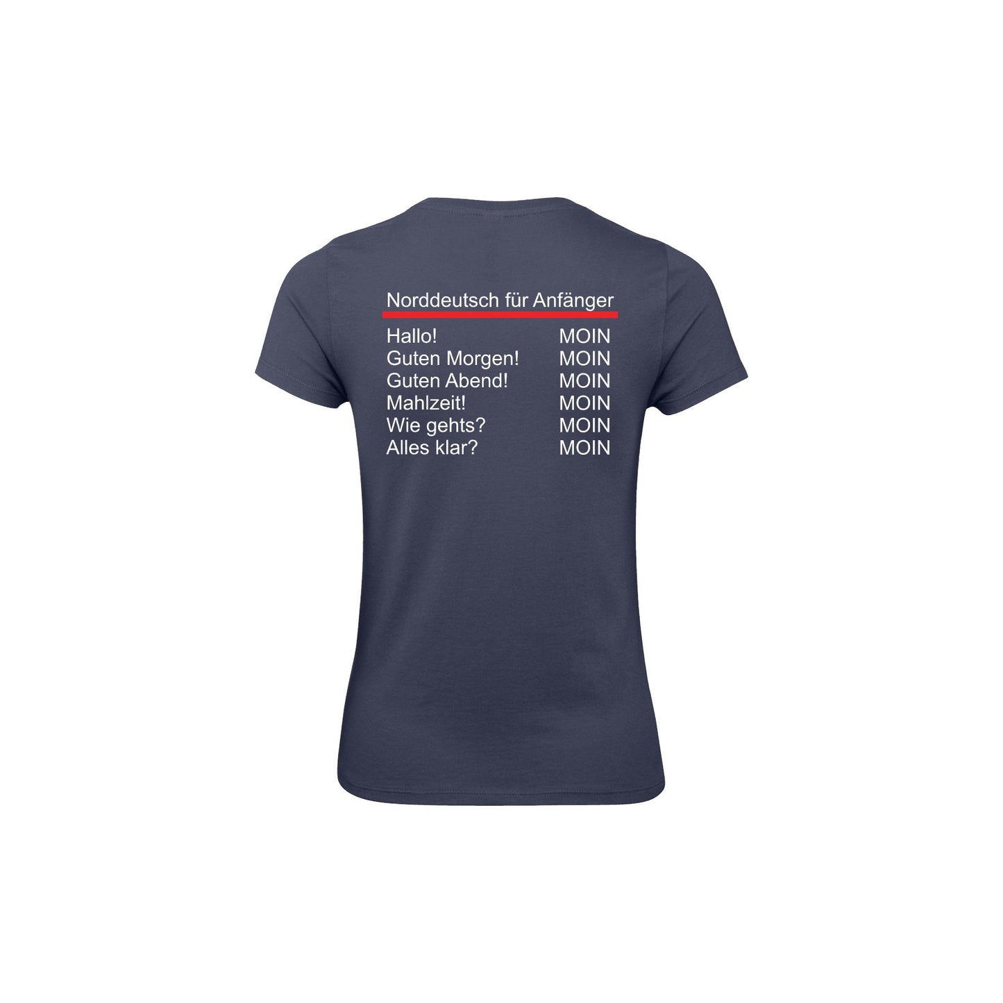 Damen T-Shirt "Norddeutsch für Anfänger"