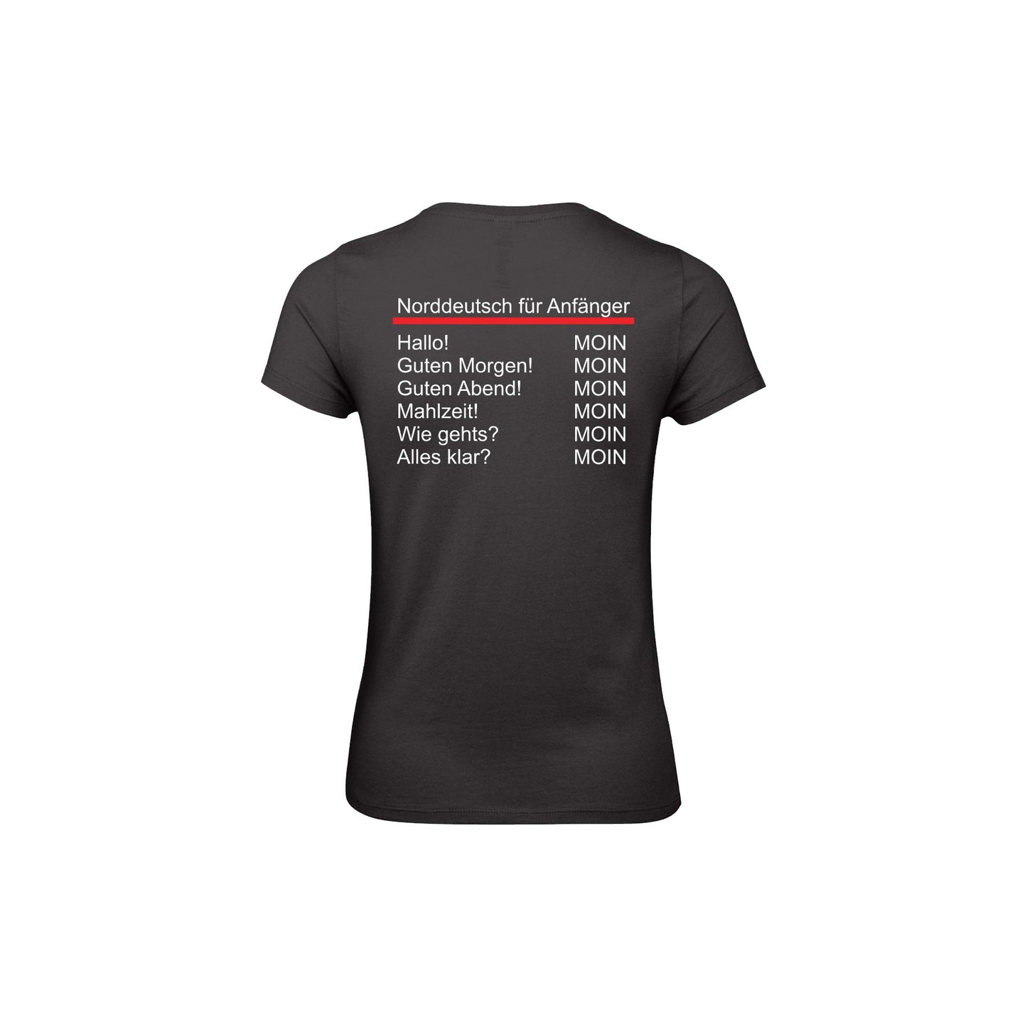 Damen T-Shirt "Norddeutsch für Anfänger"