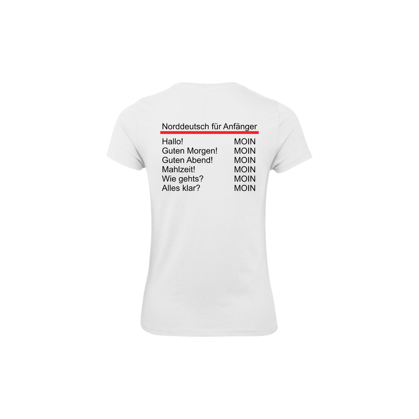 Damen T-Shirt "Norddeutsch für Anfänger"