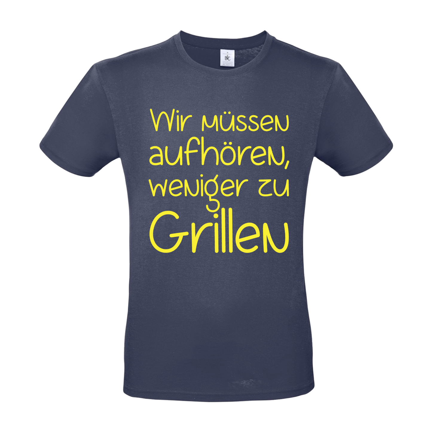 Herren T-Shirt "Aufhören, weniger zu Grillen"