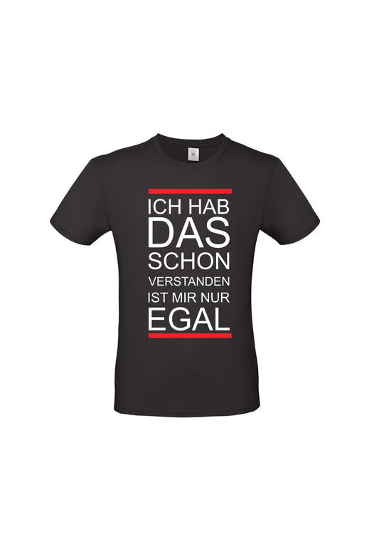 Herren T-Shirt "Ich hab das schon verstanden..."