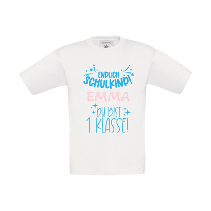 Kinder T-Shirt "Endlich Schulkind...Du bist 1. Klasse" individuell
